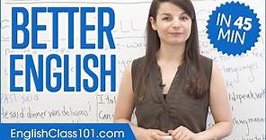 Learn English in 45 Minutes - ALL the Grammar Basics You Need