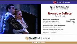 Romeo y Julieta, de Charles Gounod / Compañía Nacional de Ópera / INBAL / México