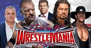 WWE Wrestlemania 32 4/3/16 Review & Results