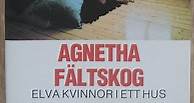 Agnetha Fältskog - Elva Kvinnor I Ett Hus