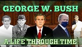 George W. Bush: A Life Through Time (1946-Now)