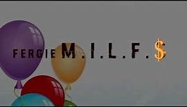 Fergie - M.I.L.F. $ (Official Lyric Video)