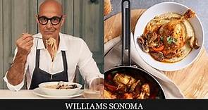 Stanley Tucci Makes Chicken Cacciatore | Tucci™ by GreenPan™ Exclusively at Williams Sonoma