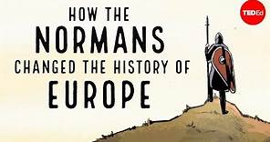 How the Normans changed the history of Europe - Mark Robinson