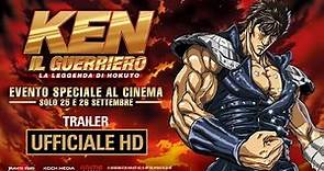 Ken il Guerriero - La Leggenda di Hokuto - Trailer Ufficiale Italiano | HD