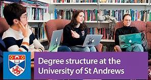 Degree Structure at University of St Andrews