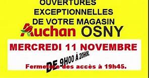 Votre magasin Auchan Osny sera... - Auchan Hypermarché Osny