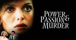 Power, Passion & Murder 1987