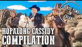 Hopalong Cassidy Compilation | COLORIZED | Edgar Buchanan | Full Western Series