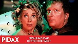 Pidax - Mom und Dad retten die Welt (1992, Greg Beeman)