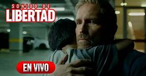 VER 'Sonido de Libertad' película completa en español latino HD, GRATIS en Internet