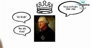 Friedrich II. von Preußen kurz und knapp - Geschichte einfach erklärt