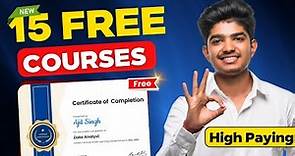 Top 15 Online FREE Courses with Free Certificates 🚀 | Learn High-Paying Skills Now!