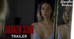 Broken Star | Analeigh Tipton | Tyler Labine | Trailer