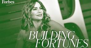 How Sofia Vergara Became The World's Highest-Paid Actress Of 2020 | Building Fortunes | Forbes