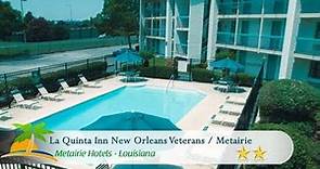 La Quinta Inn New Orleans Veterans / Metairie - Metairie Hotels, Louisiana
