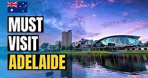 Top 10 Things to do in Adelaide 2024 | Australia Travel Guide
