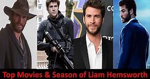 Top 14 Movies & 1 Season of Liam Hemsworth