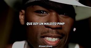 50 Cent - PIMP (Subtitulada en Español)