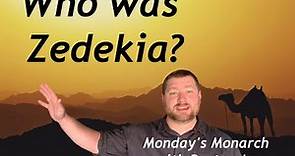 Zedekiah | 👉Who was Zedekia in the Bible?Top Video 👉 Monday's Monarch with Pastor Joe