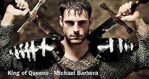 KING OF THE QUEENS (Queen of the Kings) Michael Barbera