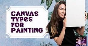 Canvas Types for Painting