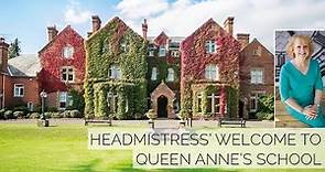 Headmistress' Welcome to Queen Anne's School