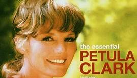 Petula Clark - The Essential