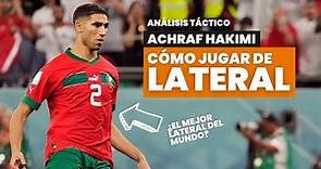 ¿Qué Hace a Achraf Hakimi IMPARABLE? Análisis táctico: Cómo jugar de lateral en fútbol 🧠 +IQ FUTBOL
