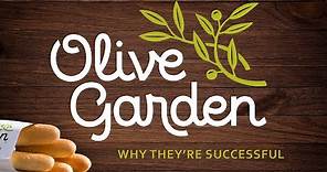Olive Garden - Why They're Successful