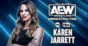 AEW Unrestricted With Karen Jarrett | AEW Unrestricted Podcast