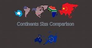 Continents Size Comparison | Size Comparisons | Geography | KLT