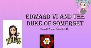 Edward VI and the Duke of Somerset