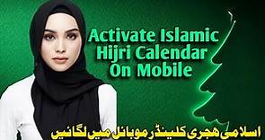 How to Activate Islamic Hijri Calendar on Mobile