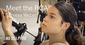Meet RCA Sculpture student: Theresa Weber