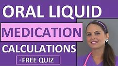 Dosage Drug Calculations | Liquid Oral Medications Problems Nursing School (Video 3)