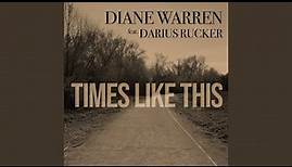 Times Like This (feat. Darius Rucker)