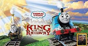 Thomas & Friends™: King of the Railway (US) [2013]