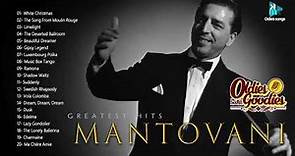 Mantovani And His Orchestra : Collection The Best Songs Album - Greatest Hits Full Album