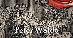 The Life of Peter Waldo