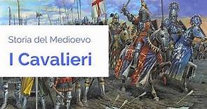 Storia del Medioevo - I Cavalieri