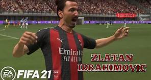 Zlatan IBRAHIMOVIĆ FIFA 21 | Milan
