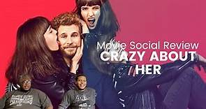 Crazy About Her - A Netflix Movie Review