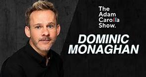 Dominic Monaghan | The Adam Carolla Show 09/21/22