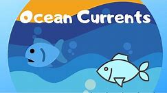 What causes currents in the ocean?