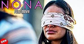 NONA - NO NAME | Kate Bosworth Full EMOTIONAL Movie HD
