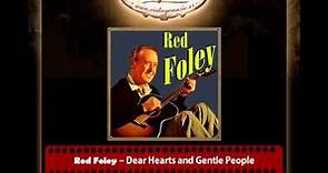 Red Foley – Dear Hearts and Gentle People