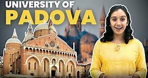 University of Padova | Tuition Fees | Scholarship | Admission | Courses | University Series