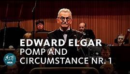 Edward Elgar - Pomp and Circumstance Nr. 1 | WDR Funkhausorchester