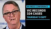 IN FULL: Victoria records 324 cases of COVID-19 | ABC News